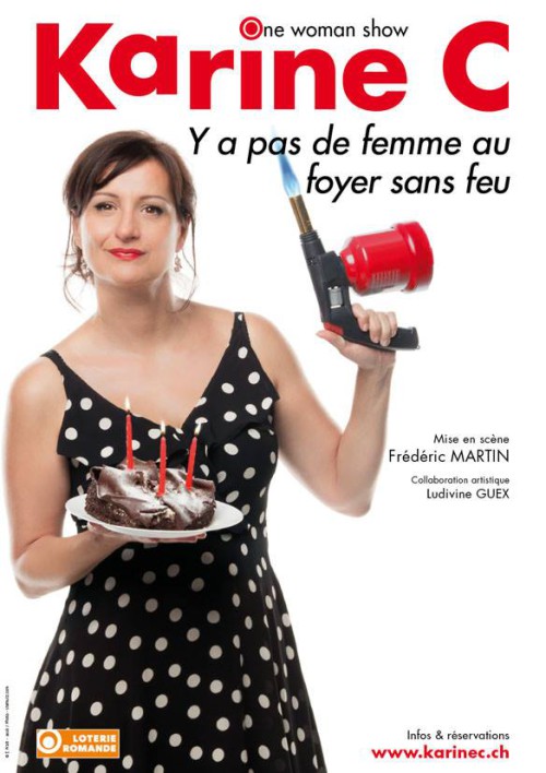 La nouvelle affiche de l'humoriste Karine C. Y a pas de femme au foyer sans feu